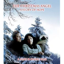 The Christmas Angel; A story of Hope
