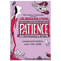 The Savoy Company Presents Gilbert & Sullivan's "Patience"
