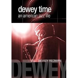 Redman, Dewey - An American Jazz Life