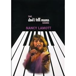 Nancy LaMott: Don't Tell Mama Shows