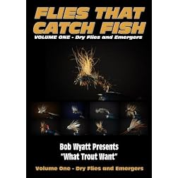 Flies that Catch Fish - Volume One - Dry Flies & Emergers