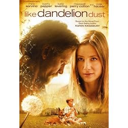 Like Dandelion Dust