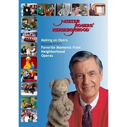Mister Rogers' Neighborhood: Making an Opera (#1473) Favorite Moments from Neighborhood Operas
