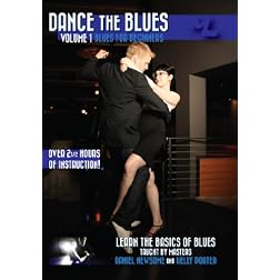 Dance the Blues - Volume 1 Blues for Beginners