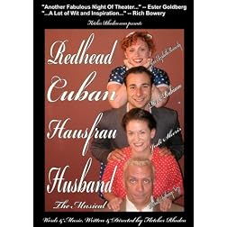 Redhead Cuban Hausfrau Husband -- The Musical