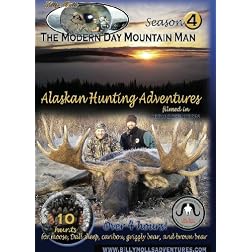 Season 4, The Modern Day Mountain Man: Alaska hunting for Grizzly Bear, Brown Bear, Dall Sheep, Caribou, and Moose. Over 4 hours! 10 complete hunts!