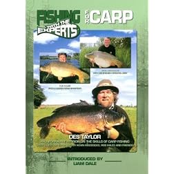 Fishing with the Experts For Carp with Des Taylor