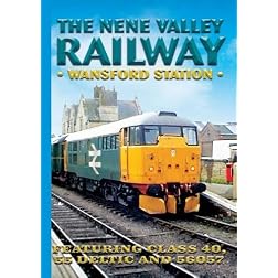 The Nene Valley Railway: Wansford Station