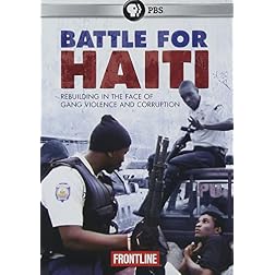 Frontline: Battle for Haiti