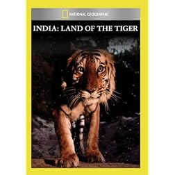 India: Land of the Tiger