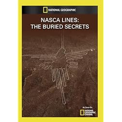 Nasca Lines: The Buried Secrets