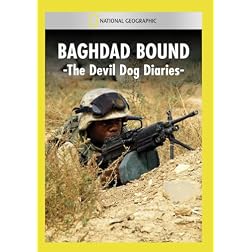 Baghdad Bound: Devil Dog Diaries