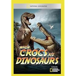 When Crocs Ate Dinosaurs