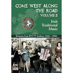 Come West Along The Road Vol. 2: Irish Traditional Music