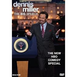 Dennis Miller: The Big Speech