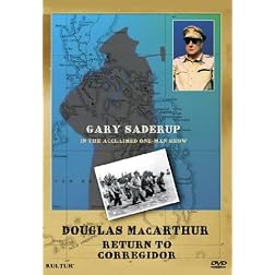 Douglas MacArthur: Return to Corregidor