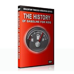 The History of Gasoline for Kids (Education Through Animation Series)