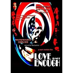 Love Is Not Enough