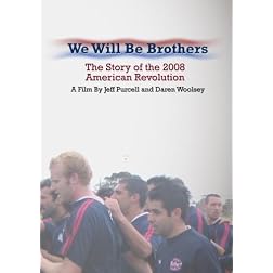 We Will Be Brothers