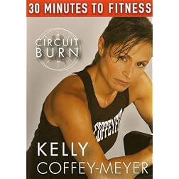 30 Minutes To Fitness: Circuit Burn With Kelly Coffey-Meyer Workout