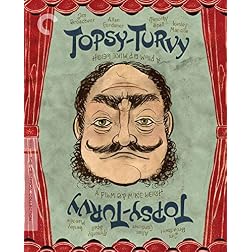 Topsy-Turvy (The Criterion Collection) [Blu-ray]