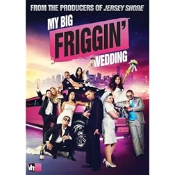 My Big Friggin' Wedding
