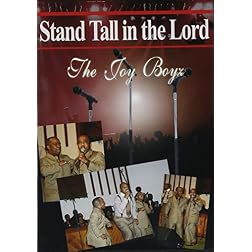 Stand Tall in the Lord
