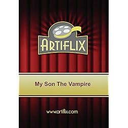 My Son The Vampire