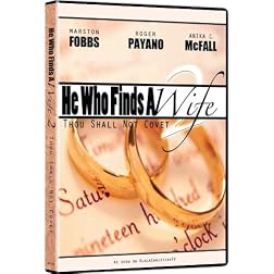 He Who Finds a Wife 2: Thou Shall Not Covet