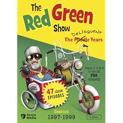 Red Green Show: The Delinquent Years (Seasons 1997 - 1999)