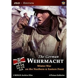 The German Wehrmacht - Winter War on the Eastern Front