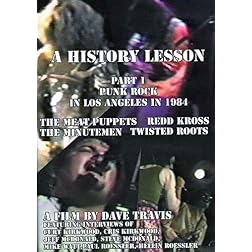 History Lesson Part 1: Punk Rock In Los Angeles In 1984