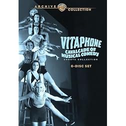 Vitaphone Cavalcade of Musical Comedy Shorts