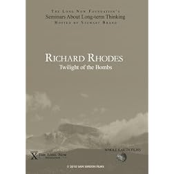 Richard Rhodes: Twilight of the Bombs