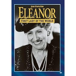 Eleanor, First Lady of the World