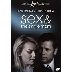 Sex and the Single Mom