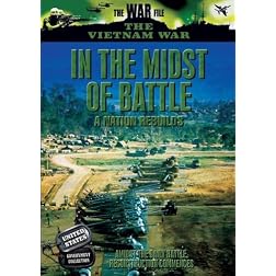 Vietnam: In the Midst of Battle