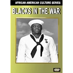 Blacks in the War (Black History)