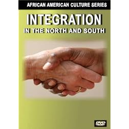 Integration in the North and South (Black History)