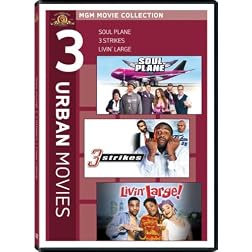 Soul Plane / 3 Strikes / Livin Large
