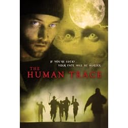 The Human Trace