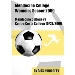 Mendocino College vs Contra Costa College Soccer 10/27/2009