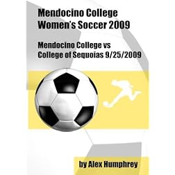 Mendocino College vs College of Sequoias Soccer 9/25/2009