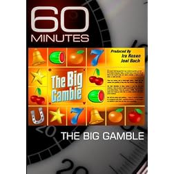 60 Minutes - The Big Gamble (January 9, 2011)