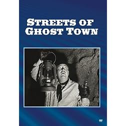 Streets of Ghost Town