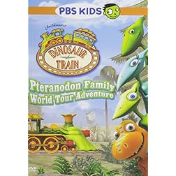Dinosaur Train: Pteranodon Family World Tour Advt