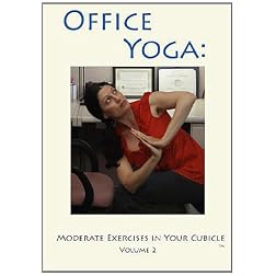 Office Yoga: Moderate Exercises in Your Cubicle Volume 2