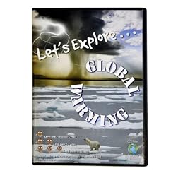 Let's Explore . . . Global Warming
