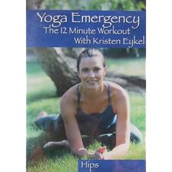 Yoga Emergency the 12 Minute Workout: Hips