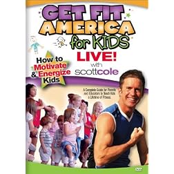 Scott Cole: Get Fit America for Kids - Live
